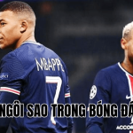 Bệnh Ngôi Sao Trong Bóng Đá Là Gì