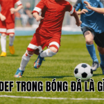 Def Trong Bóng Đá Là Gì