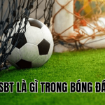 SBT là gì trong bóng đá
