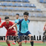 Wt Trong Bóng Đá Là Gì